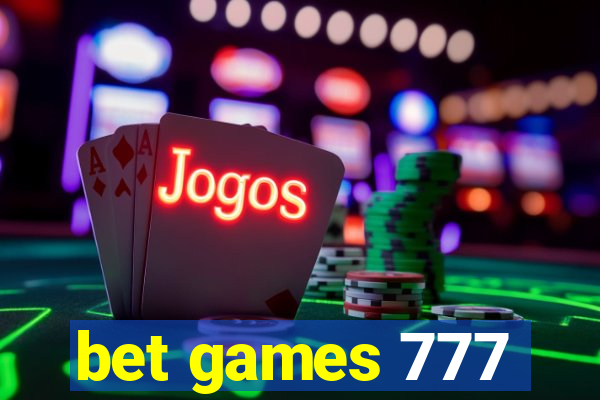 bet games 777