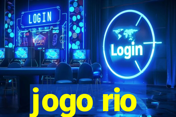 jogo rio