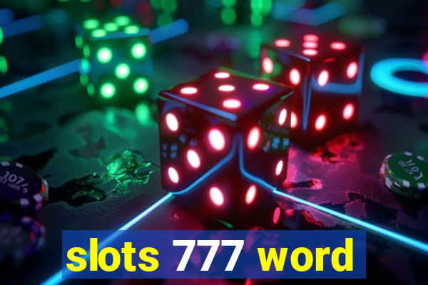 slots 777 word