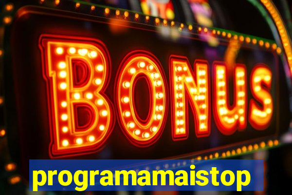 programamaistop