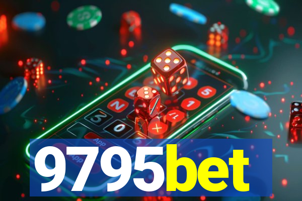 9795bet