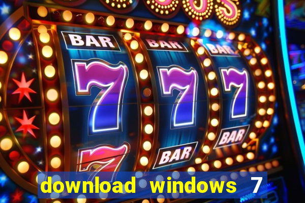 download windows 7 32 bits iso