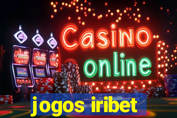 jogos iribet