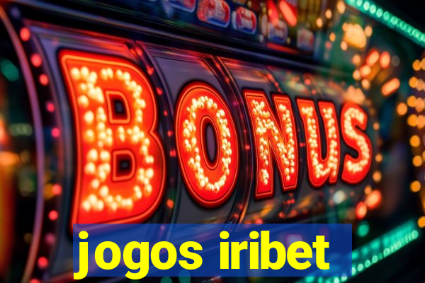 jogos iribet