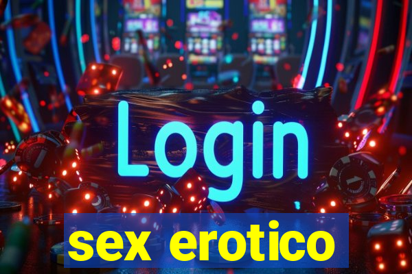 sex erotico