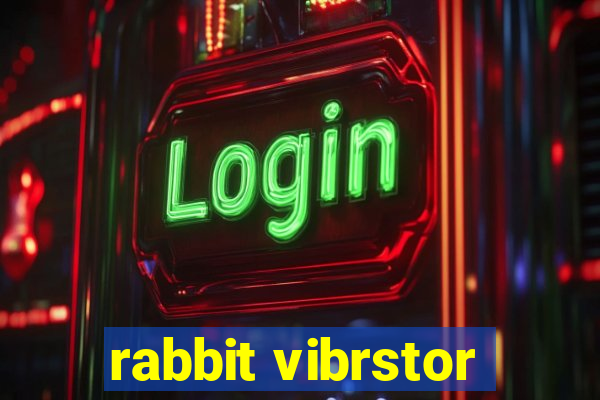 rabbit vibrstor