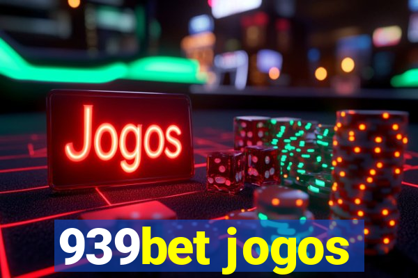 939bet jogos