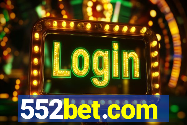 552bet.com