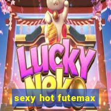 sexy hot futemax