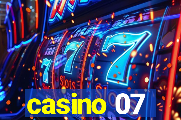 casino 07