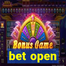 bet open