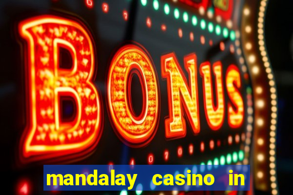 mandalay casino in las vegas