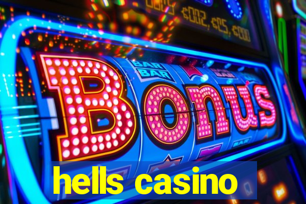 hells casino