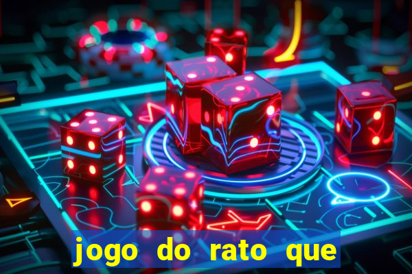 jogo do rato que ganha dinheiro