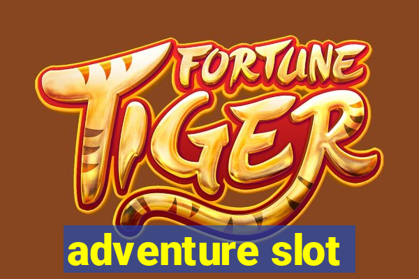 adventure slot