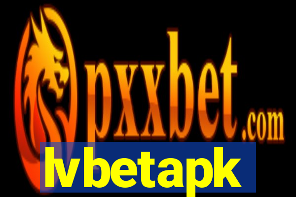 lvbetapk