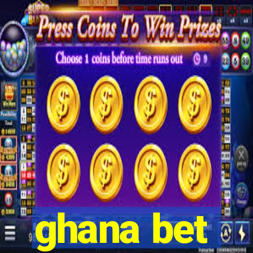 ghana bet