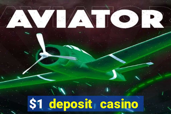 $1 deposit casino nz december 2021