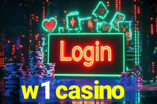 w1 casino