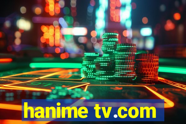 hanime tv.com