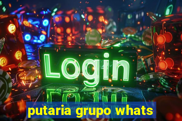 putaria grupo whats