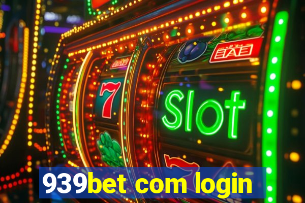 939bet com login