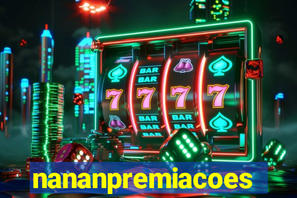 nananpremiacoes