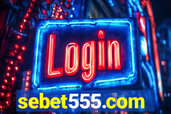 sebet555.com