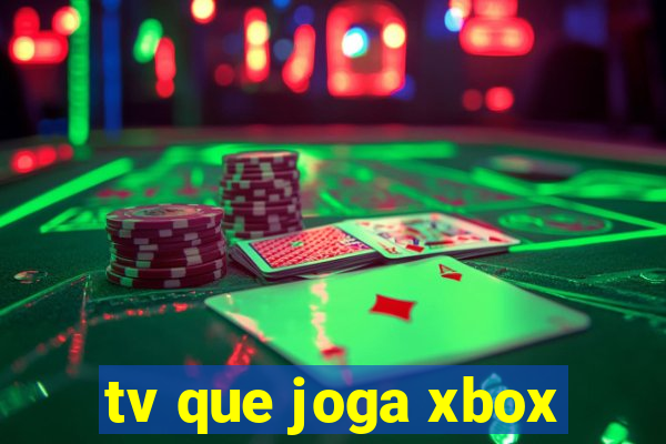 tv que joga xbox