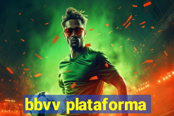 bbvv plataforma