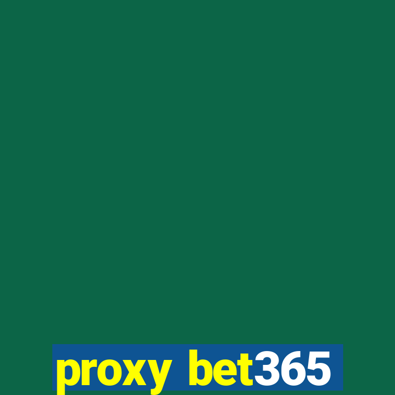 proxy bet365