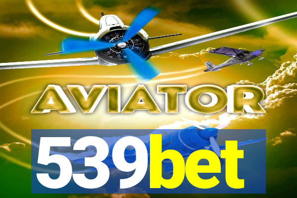 539bet