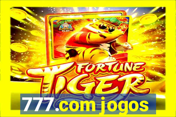 777.com jogos