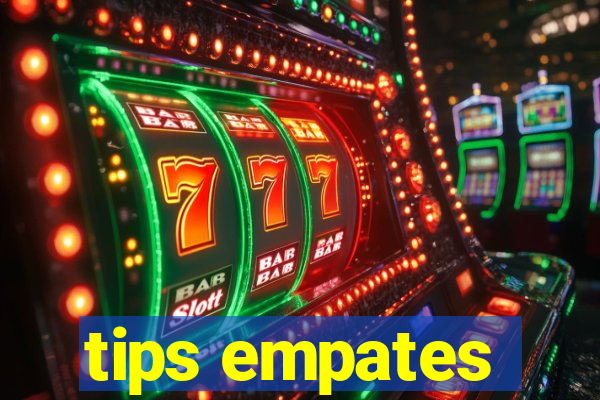 tips empates