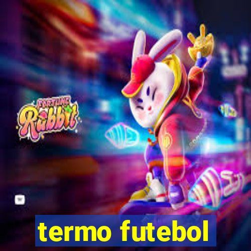 termo futebol