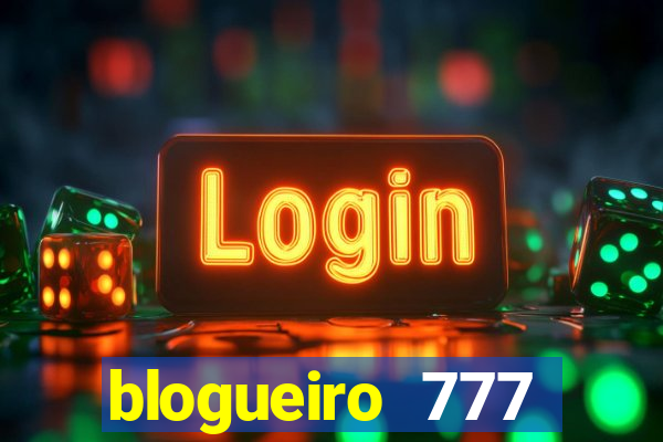 blogueiro 777 plataforma login