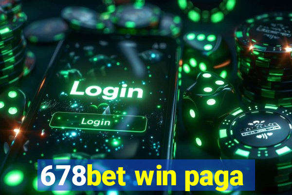 678bet win paga