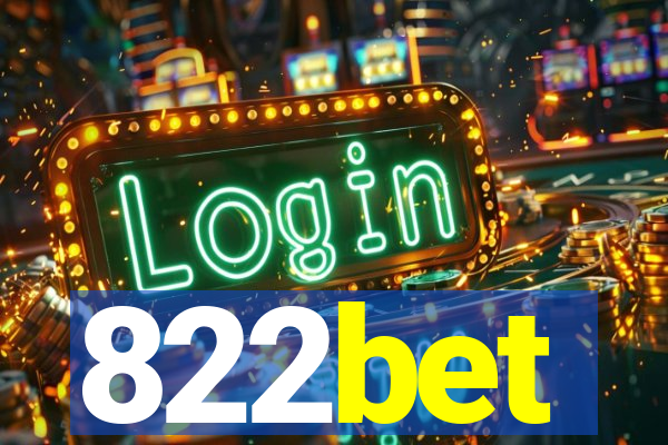 822bet