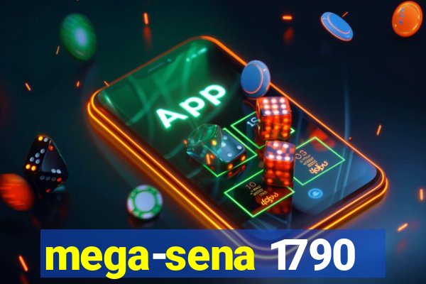 mega-sena 1790