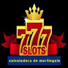 calculadora de martingale