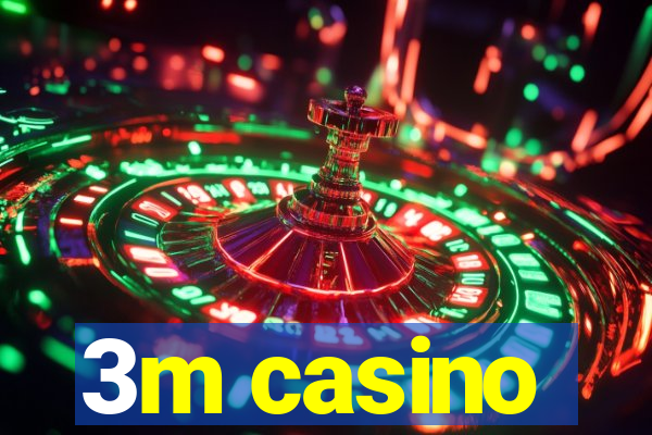 3m casino