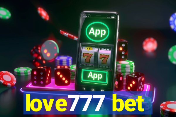 love777 bet