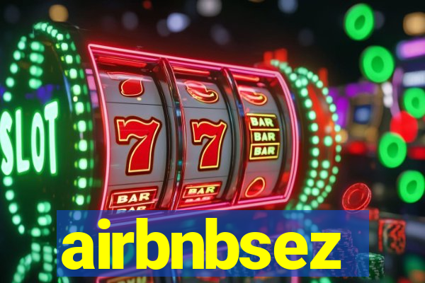 airbnbsez