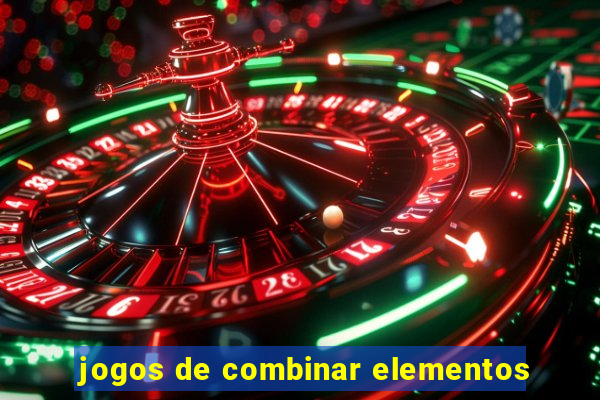 jogos de combinar elementos