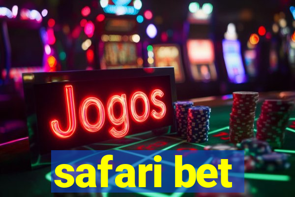 safari bet