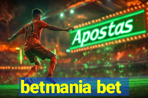 betmania bet