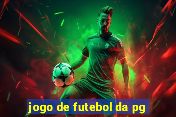 jogo de futebol da pg