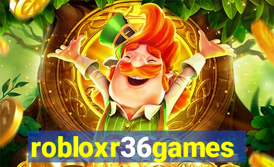 robloxr36games