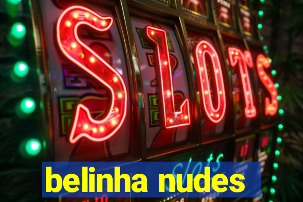 belinha nudes