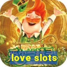 love slots